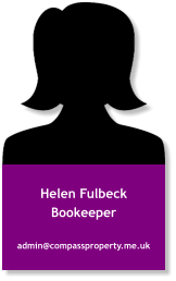 Helen Fulbeck Bookeeper admin@compassproperty.me.uk