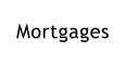 Mortgages